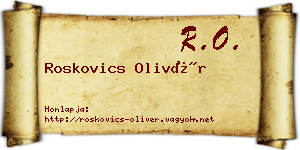 Roskovics Olivér névjegykártya